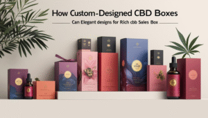 Custom CBD Boxes